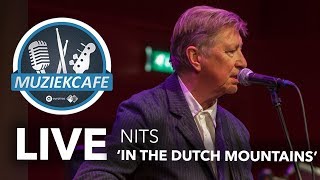 Nits - &#39;In the Dutch Mountains&#39; live bij Muziekcafé