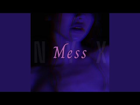 Mess