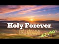 Holy Forever CeCe Winans With Lyrics Music Trending