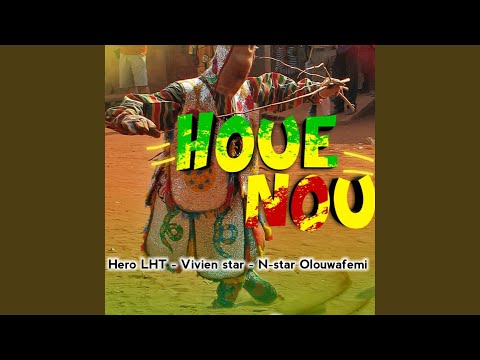 Houenou (Volume 1) feat N-star Olouwafemi Vivien Star
