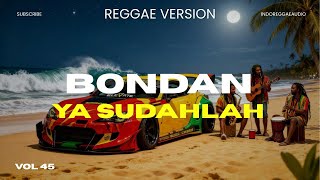 Download lagu Ya Sudahlah - Bondan Prakoso ‼️ Cover Reggae Version  mp3