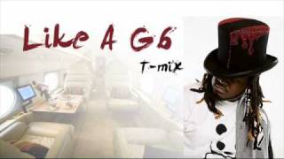 Far East Movement Ft. T-Pain - Like A G6 (T-Mix)