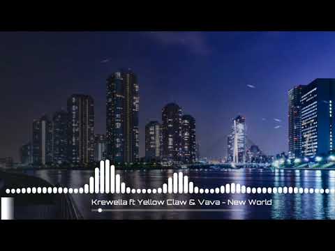 Krewella ft Yellow Claw & Vava - New World