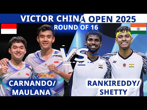 [CHINA OPEN 2025] Satwiksairaj RANKIREDDY Chirag SHETTY vs Leo Rolly CARNANDO Bagas MAULANA