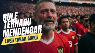 Download lagu Merinding! Lagu Tanah Airku Bikin Bule Ini Terharu - Suporter China Shock Terapi mp3