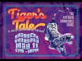 Tiger's Tale: Don't Let Go | 5-11-2023
