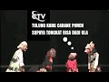 Tongkat Bisa Dadi Ula Wayang Santri Ki Entus Man Uung Iringane Man Roji CTV