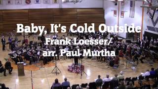 2012 Holiday Pops - Baby, It's Cold Outside (Holiday Pops Family/Alumni Band)