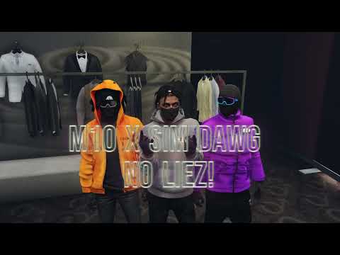 M10 x Sim Dawg x No liez  (Official Audio)