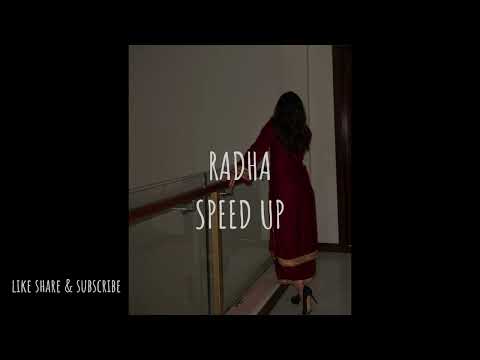 RADHA (SPEED UP)