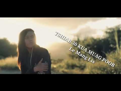 Le Mang Lee Tshiab 30 kua Muag Poob [ Version COVER ] #LeMangLee #ZAJDUBCannel