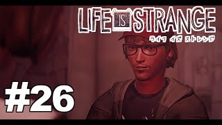 #26『Life Is Strange』:Reverse【実況】