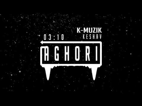AGHORI | Extreme Bass Boosted | K-MUZIK