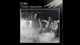 Tops- Go Away