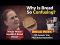Whole wheat sandwich bread - welcome to bread week! 