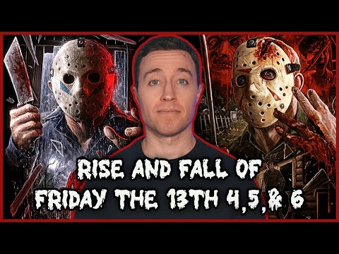 The Rise and Fall of Friday the 13th 4, 5 & 6 (1984 - 1986)