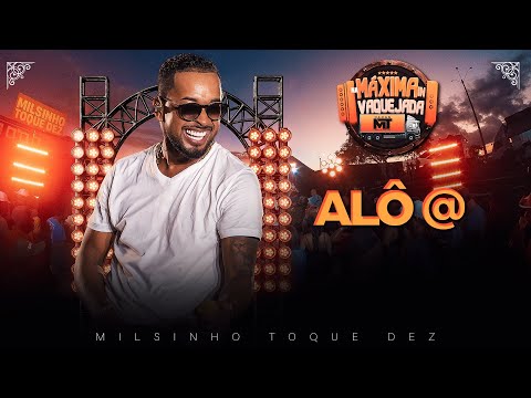 Toque dez  -  Alô @ ( Na máxima In Vaquejada)
