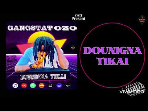 Gangsta ozo dounigna tikai