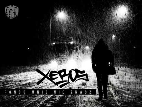 XEROS - PONOĆ MNIE NIE ZNASZ [ 46 PANCZLAJNÓW ]