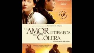 El amor en los tiempos de colera - BSO - Antonio Pinto / Shakira