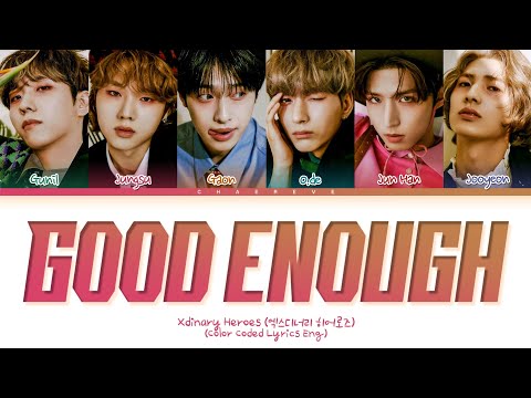 Xdinary Heroes Good enough Lyrics (Color Coded Lyrics)