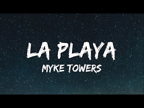 Myke Towers - La Playa ( Lyrics)