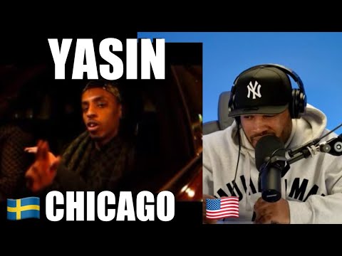 AMERICAN 🇺🇸 FIRST REACTION TO 🇸🇪 SWEDISH RAPPER | YASIN - CHICAGO (STOCKHOLMCITY)