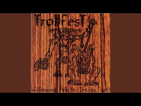 Helvetes Hunden Garm - TrollfesT