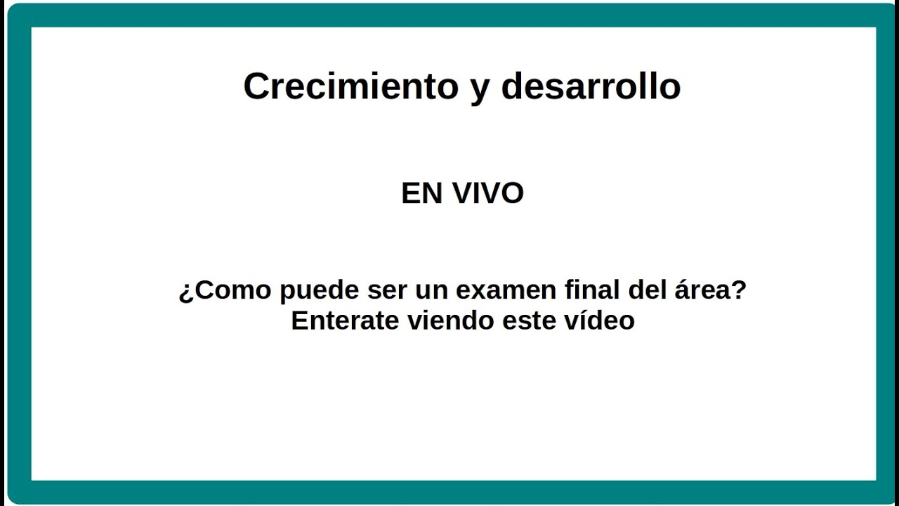 Crecimiento y desarrollo. Simulacro examen UP 6