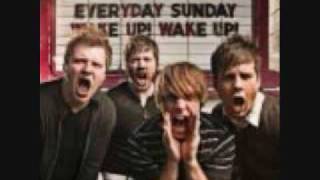 Everyday Sunday Wake Up! Wake Up!