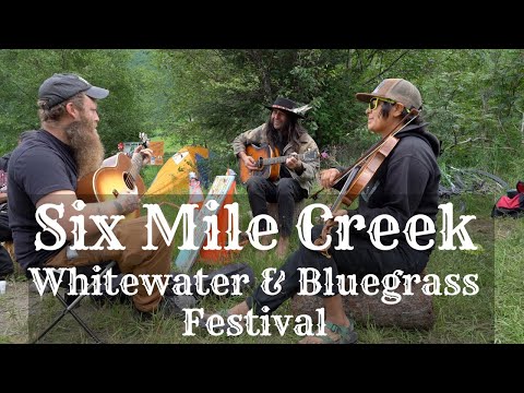 Six Mile Creek Whitewater and Bluegrass Festival 2022 | Alaska