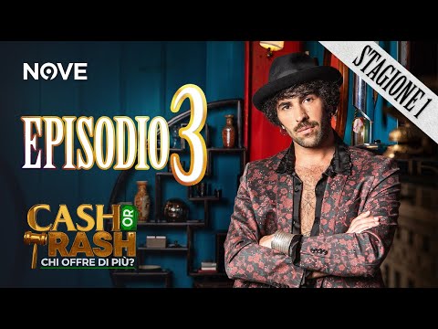 Cash Or Trash - Stagione 1 | EPISODIO 3 INTEGRALE