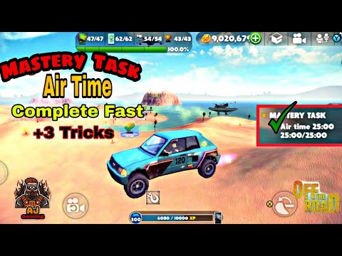 How to complete 25:00 min. Air Time Mastery Task Fast In Off The Road - OTR Open World Driving