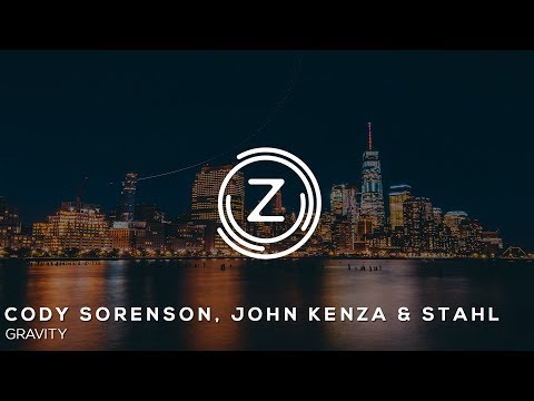Cody Sorenson, John Kenza & Stahl - Gravity