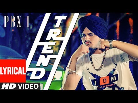 Trend Lyrical Video | PBX 1 | Sidhu Moose Wala | Snappy | Latest Punjabi Songs 2018