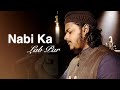 Mazharul Islam Nabi Ka Lab Par Only Vocal Beautiful Naat E Rasool 2023
