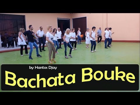 Bachata Bouke  - Coreo e Remix by Hantos Djay - Balli di Gruppo 2017