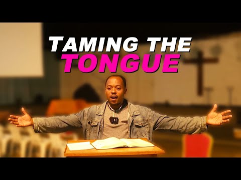 Taming the Tongue