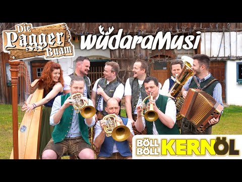 Böll böll Kernöl Die Pagger Buam feat. WüdaraMusi