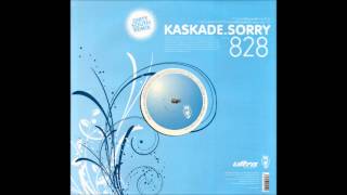 Kaskade - Sorry (Flatcracker dub)