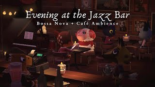 Evening at the Jazz Bar 🎹 Bossa Nova Jazz Music 1 Hour No Mid Ad + Chatter | Study Music | Work Aid🎧
