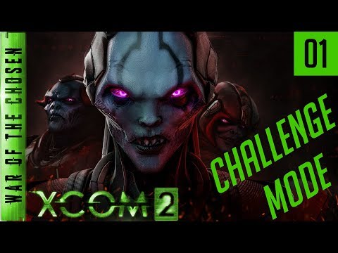 XCOM 2 War of the Chosen Challenge Mode - Episode 01 - Nightmares
