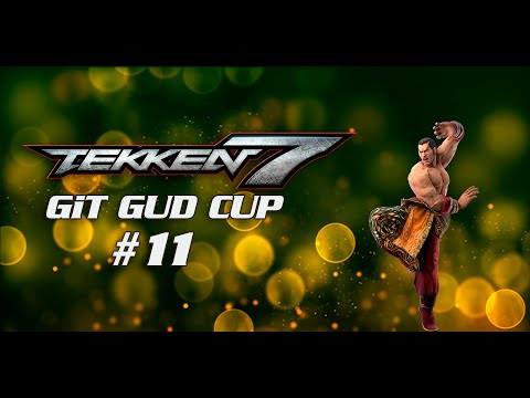 Tekken GiT GuD Cup 11 - Pools