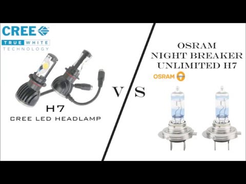 Cree LED H7 vs Osram Night Breaker H7 high beam