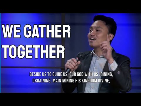 We Gather Together
