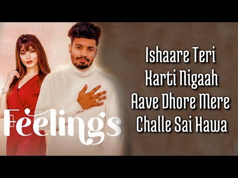 Feelings (Lyrics) Sumit Goswami | KHATRI | Deepesh Goyal | Haryanvi Song 2020