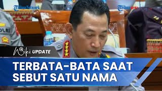 Gestur Kapolri Bacakan Kronologi Kasus Ferdy Sambo Jadi Sorotan, Terbata-bata saat Sebut 1 Sosok