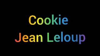cookie Lyrics  Jean Leloup