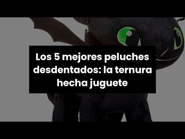 Vídeo relacionado con HTTYD Plush Dragon Desdentado Toothless Furia Nocturna Negro Furia 40cm Brilla en la Oscuridad