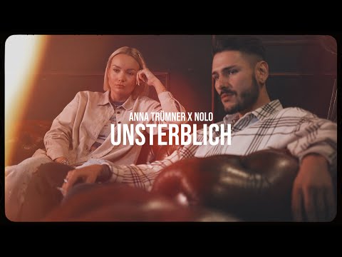 Anna Trümner feat. Nolo - Unsterblich